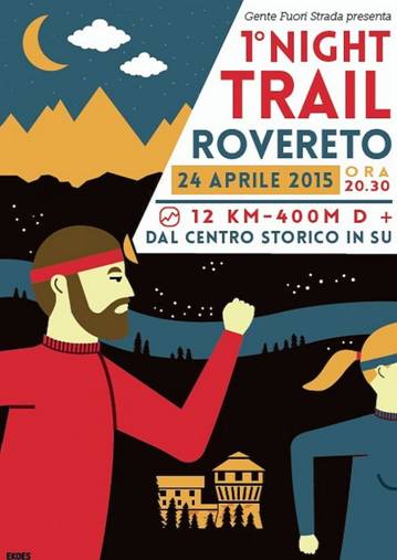 33TT al 1° NIGHT TRAIL di Rovereto